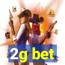 2g bet